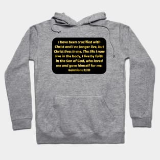 Bible Verse Galatians 2:20 Hoodie